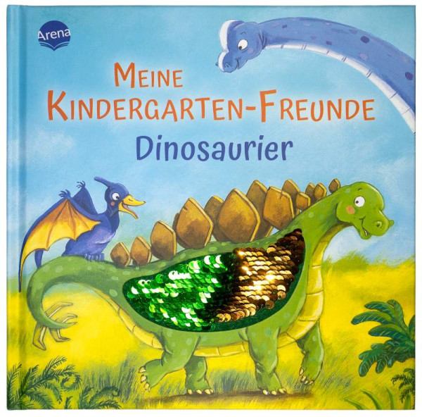 Arena | Meine Kindergarten-Freunde. Dinosaurier |