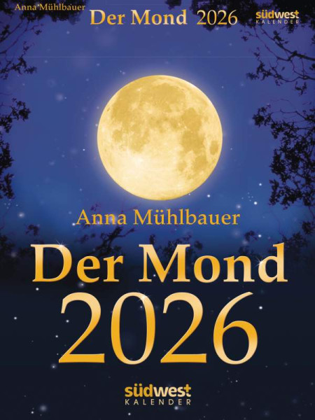 Südwest | Der Mond 2026 - Tagesabreißkalender | Mühlbauer, Anna