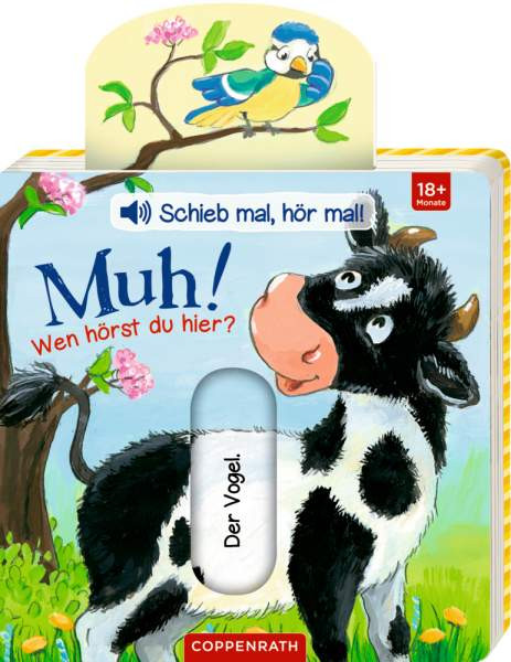 Libri GmbH | Schieb mal, hör mal!: Muh! Wen hörst du hier? | 63581