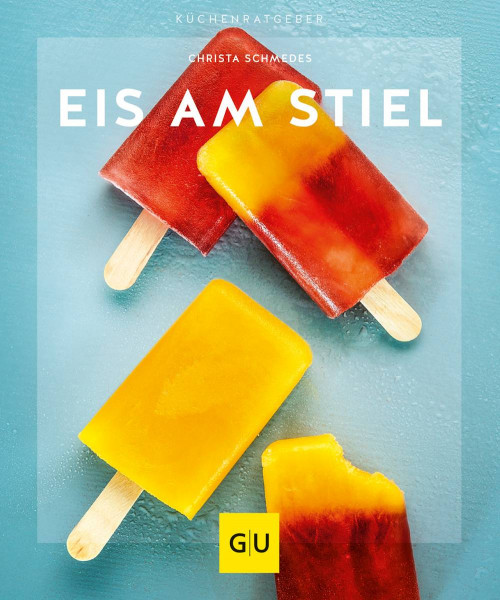 GRÄFE UND UNZER Verlag GmbH | Eis am Stiel