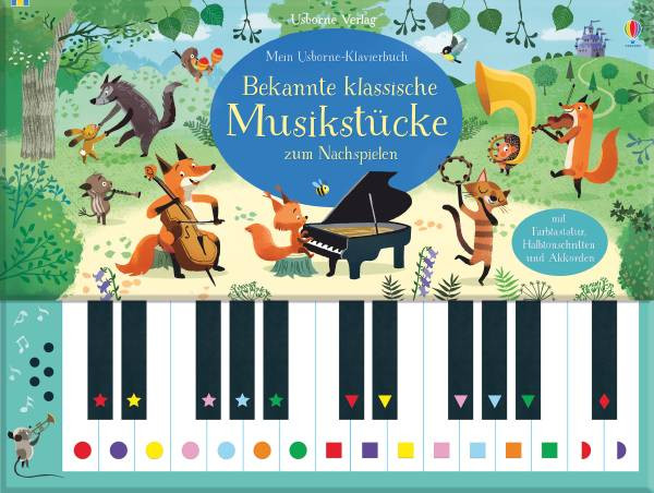 Usborne | Mein Usborne-Klavierbuch: Bekannte klassische Musikstücke zum Nachspielen