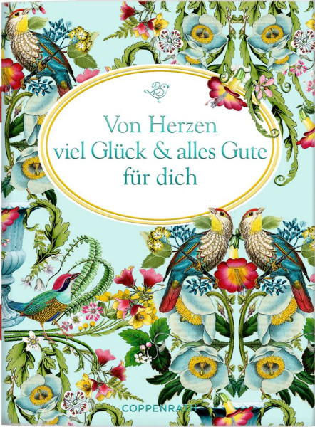 Coppenrath Verlag GmbH & Co.KG | Schöne Grüße: Von Herzen viel Glück & ... (Behr) | 64461