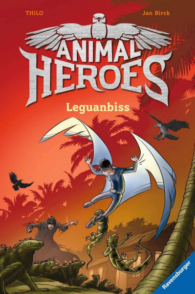 Ravensburger Buchverlag | Animal Heroes, Band 5: Leguanbiss