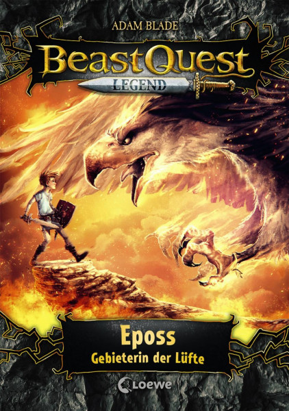 Loewe | Beast Quest Legend 6 - Eposs, Gebieterin der Lüfte