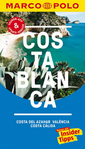 MAIRDUMONT | MARCO POLO Reiseführer Costa Blanca, Costa del Azahar, Valencia Costa Cßlida