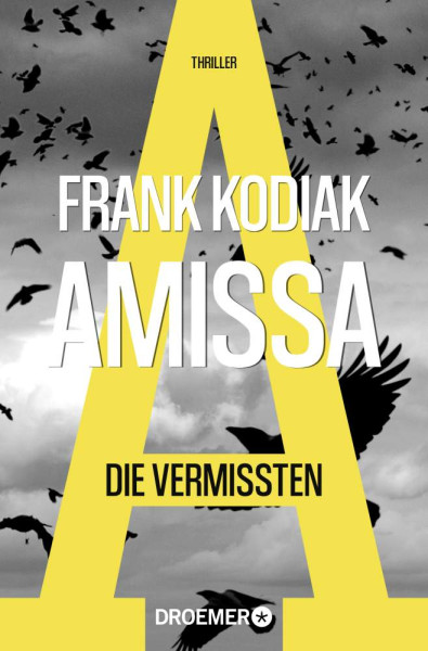 Frank Kodiak | Amissa. Die Vermissten