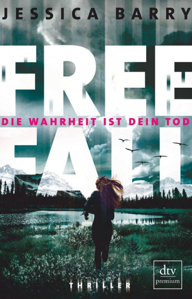 dtv | Freefall – Die Wahrheit ist dein Tod