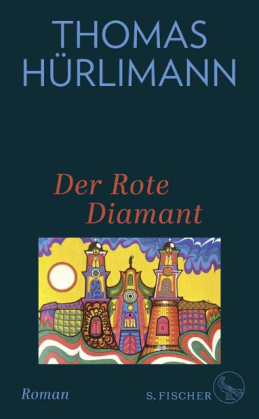 S. FISCHER | Der Rote Diamant | Hürlimann, Thomas