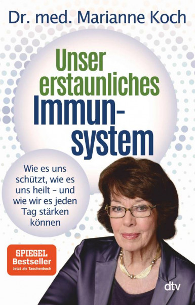 dtv Verlagsgesellschaft | Unser erstaunliches Immunsystem | Koch, Marianne