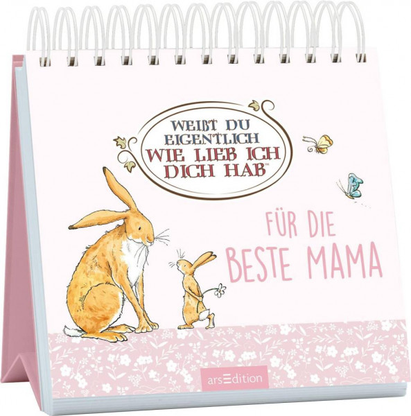 arsEdition | Weißt du eigentlich, wie lieb ich dich hab?