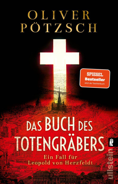 Ullstein Taschenbuch Verlag | Das Buch des Totengräbers (Die Totengräber-Serie 1) | Pötzsch, Oliver