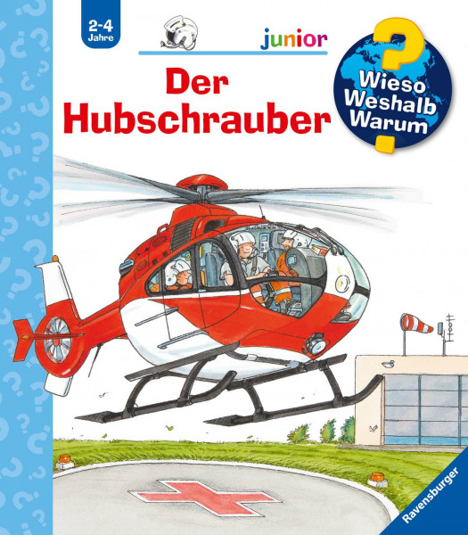 Ravensburger Verlag GmbH | Wieso? Weshalb? Warum? junior, Band 26: Der Hubschrauber | Erne, Andrea