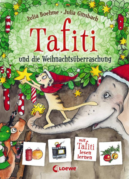 Loewe | Tafiti und die Weihnachtsüberraschung
