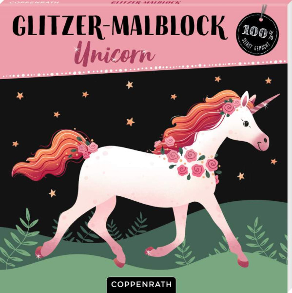 Coppenrath Verlag | Glitzer-Malblock - Unicorn (100% selbst gemacht) | 64570