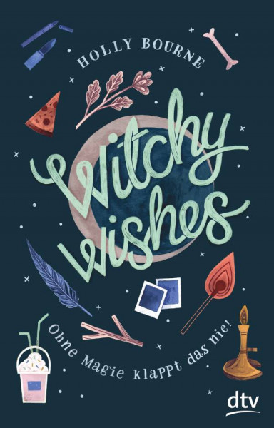 dtv Verlagsgesellschaft | Witchy Wishes – Ohne Magie klappt das nie