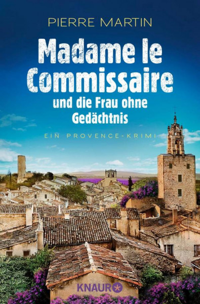 Knaur Taschenbuch | Madame le Commissaire und die Frau ohne Gedächtnis