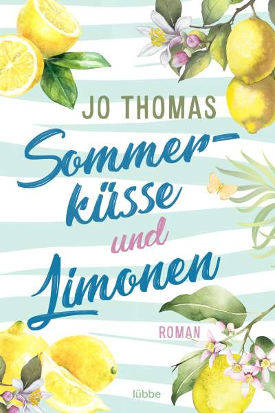 Thomas, J: Sommerküsse und Limonen