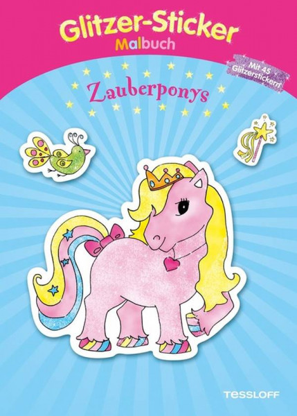 Tessloff | Glitzer-Sticker Malbuch. Zauberponys