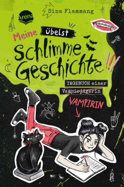 Arena | Meine übelst schlimme Geschichte!!! Tagebuch einer Vampirin (2) | Flammang, Sina