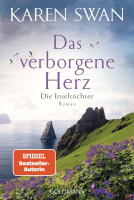Goldmann | Die Inseltöchter - Das verborgene Herz | Swan, Karen