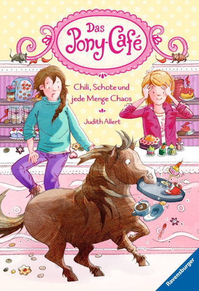 Ravensburger Buchverlag | Das Pony-Café, Band 2: Chili, Schote und jede Menge Chaos
