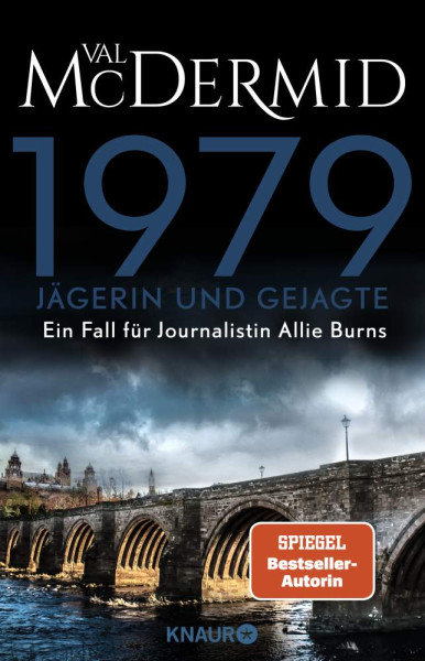 Val McDermid | 1979 - Jägerin und Gejagte