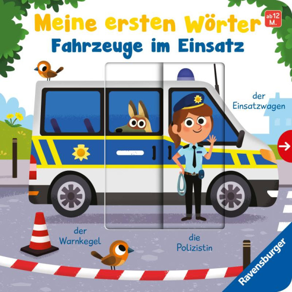 Ravensburger Verlag GmbH | Meine ersten Wörter: Fahrzeuge im Einsatz - Sprechen lernen mit großen Schiebern und Sachwissen für Kinder ab 12 Monaten | Rulff, Mila