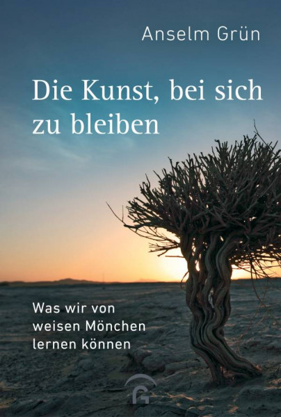 Gütersloher Verlagshaus | Die Kunst, bei sich zu bleiben