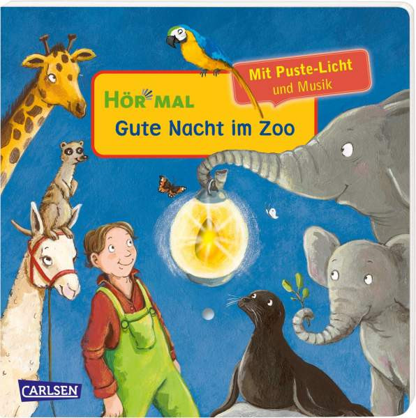 Carlsen | Hör mal (Soundbuch): Mach mit - Pust aus: Gute Nacht im Zoo | Hofmann, Julia