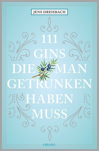 Emons | 111 Gins, die man getrunken haben muss