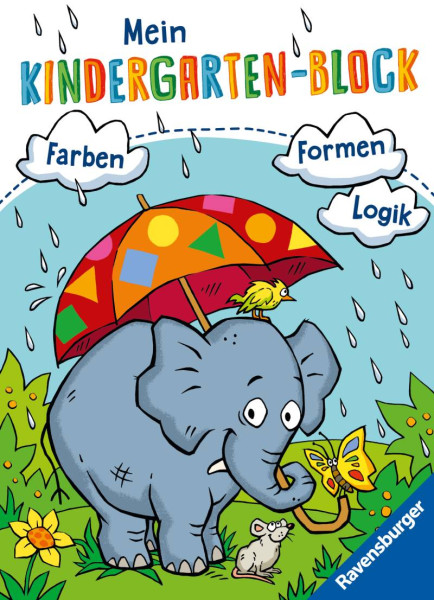 Ravensburger Verlag GmbH | Ravensburger Mein Kindergarten-Block - Farben, Formen, Logik- Rätselspaß für Kindergartenkinder ab 5 Jahren - Förderung von Logik, Aufmerksamkeit und Ausdauer | Zimmermann, Britta; Lohr, Anja; Pätz, Christine