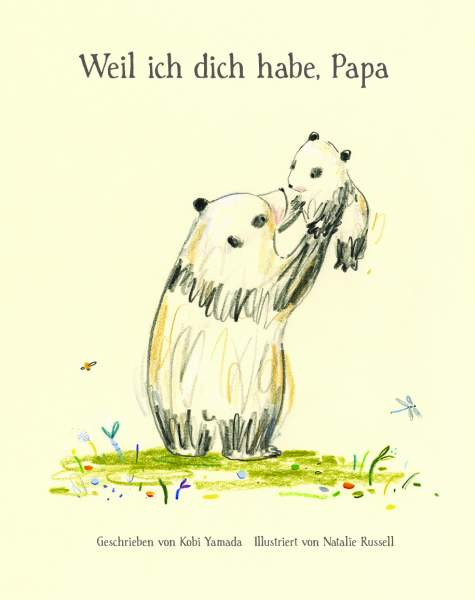 adrian & wimmelbuchverlag | Weil ich dich habe, Papa | Yamada, Kobi