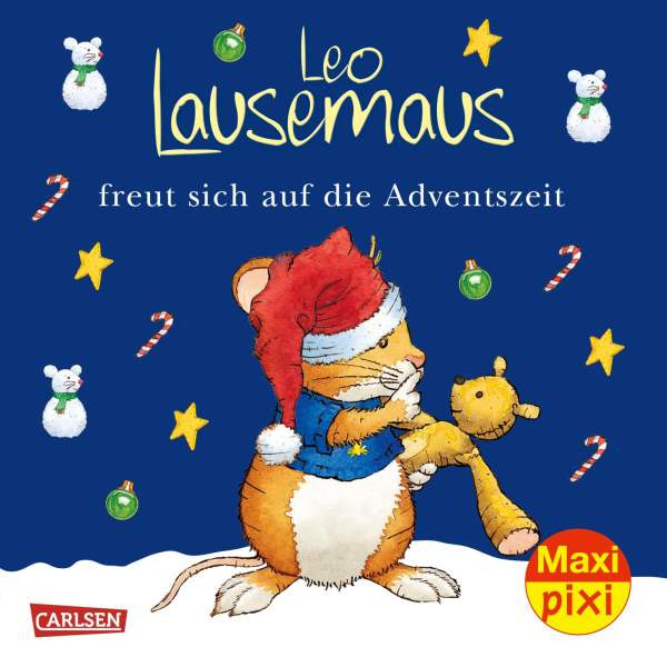 Carlsen Verlag GmbH | Maxi Pixi I Leo Lausemaus freut sich auf die Adventszeit | 