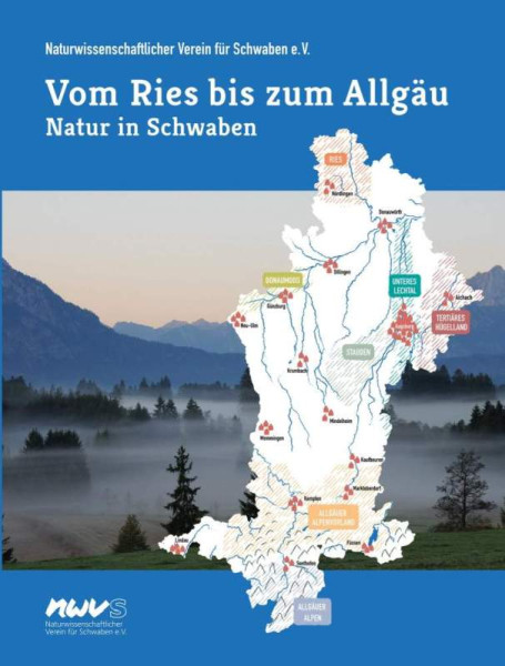 Naturwissenschaftlicher Verein für Schwaben e.V. | Vom Ries bis zum Allgäu - Natur in Schwaben | Naturwissenschaftlicher Verein für Schwaben e.V.