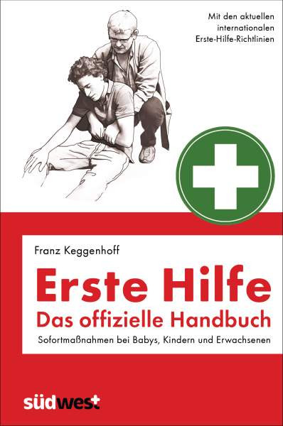 Südwest | Erste Hilfe - Das offizielle Handbuch | Keggenhoff, Franz