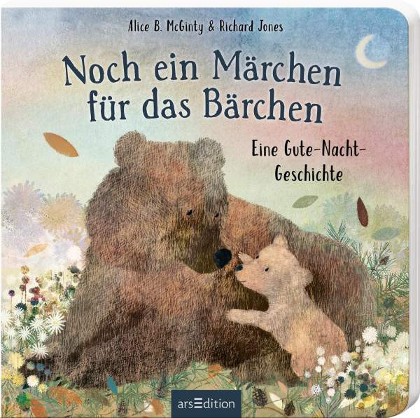 arsEdition GmbH | Noch ein Märchen für das Bärchen | 