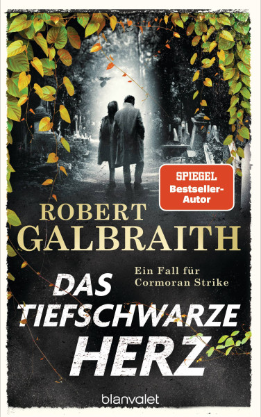 Blanvalet | Das tiefschwarze Herz | Galbraith, Robert