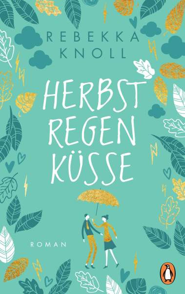 Penguin | Herbstregenküsse | Knoll, Rebekka