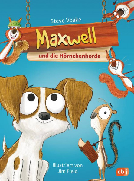cbj | Maxwell und die Hörnchenhorde