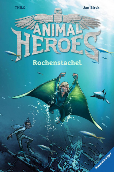 Ravensburger Buchverlag | Animal Heroes, Band 2: Rochenstachel