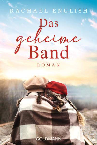 Goldmann | Das geheime Band | English, Rachael