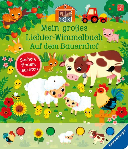 Ravensburger Verlag GmbH | Mein großes Lichter-Wimmelbuch: Auf dem Bauernhof | Grimm, Sandra