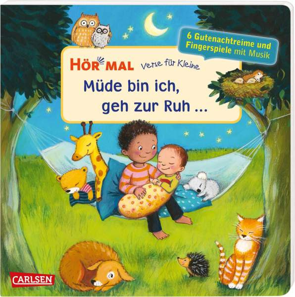 Carlsen | Hör mal (Soundbuch): Verse für Kleine: Müde bin ich, geh zur Ruh ... | diverse