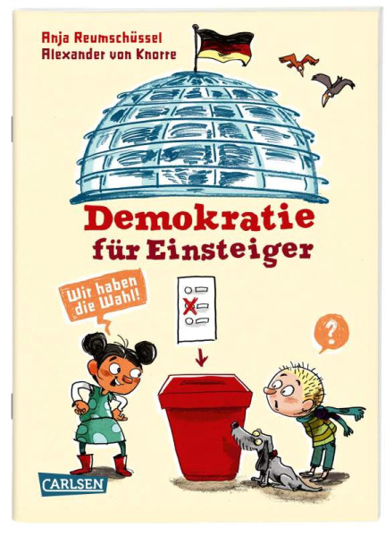Carlsen | Demokratie für Einsteiger | Reumschüssel, Anja