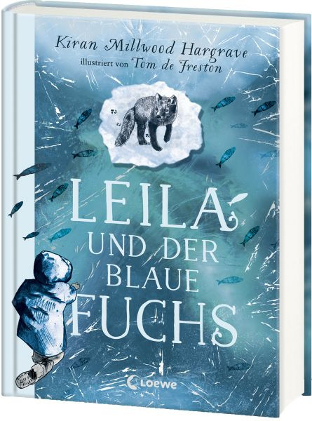 Loewe | Leila und der blaue Fuchs | Millwood Hargrave, Kiran