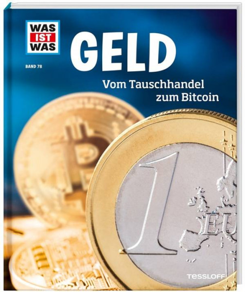 Tessloff Medienvertrieb | WIW Geld. Vom Tauschhandel zum Bitcoin |