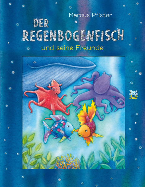 NordSüd Verlag | Der Regenbogenfisch und seine Freunde | Pfister, Marcus