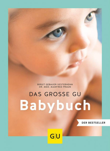 GRÄFE UND UNZER Verlag GmbH | Das große GU Babybuch