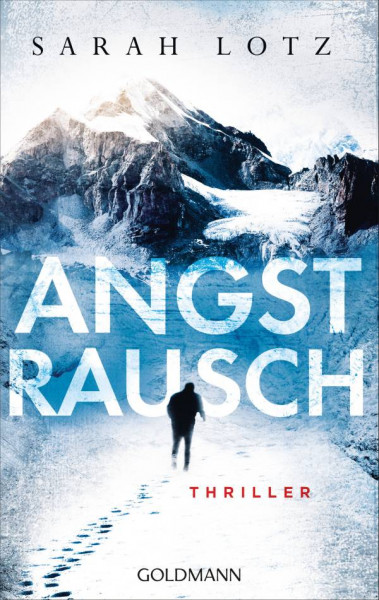 Goldmann | Angstrausch