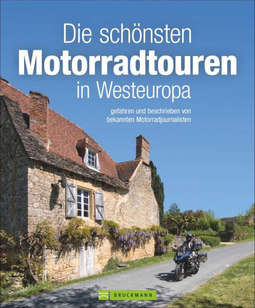 Schönsten Motorradtouren in Westeuropa